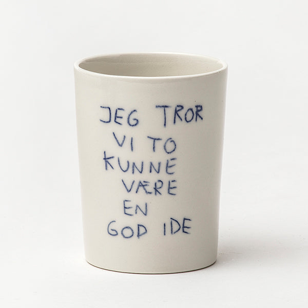 Jeg tror vi to vil være en god ide